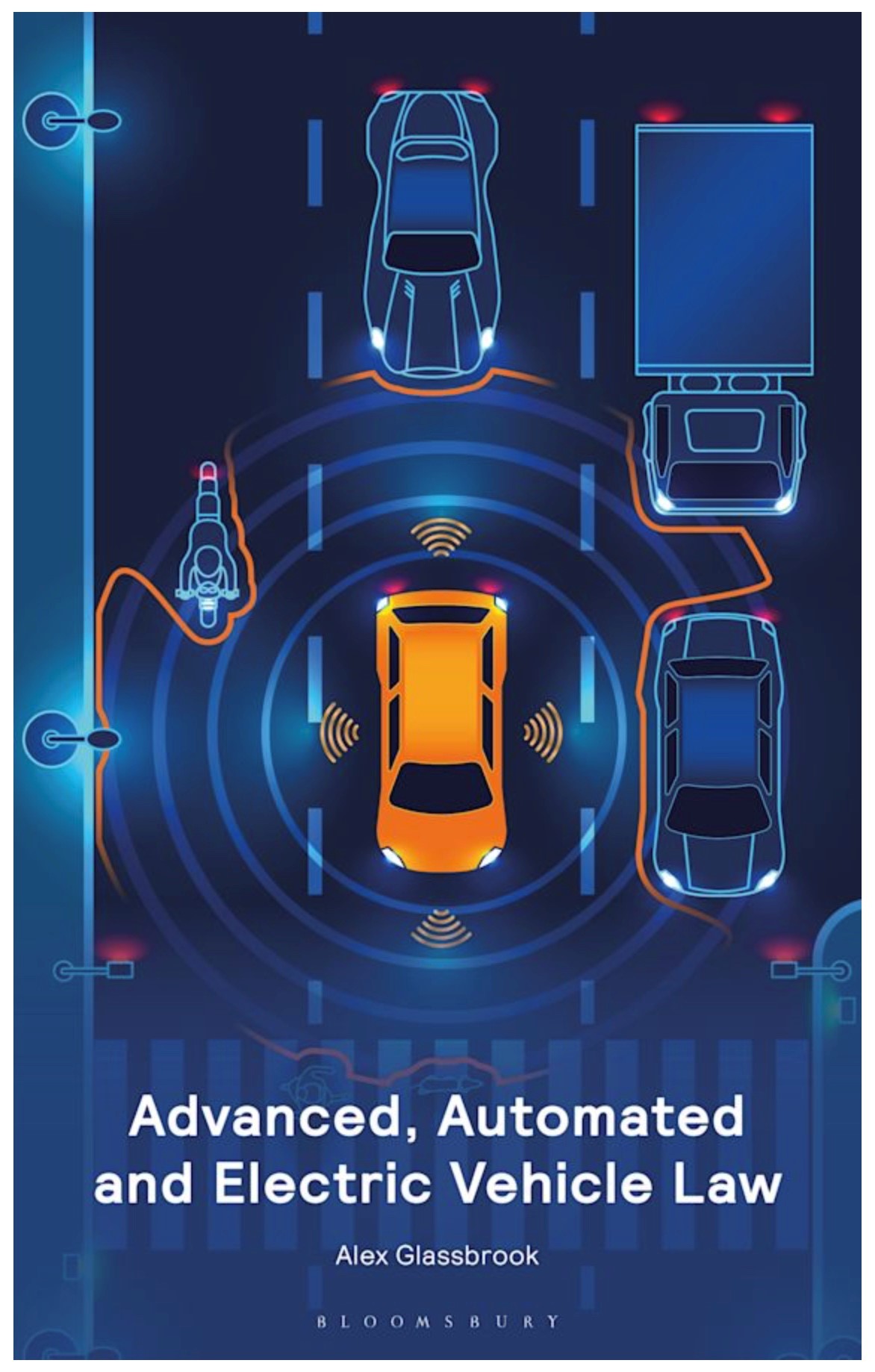 'Advanced, Automated and Electric Vehicle Law’ by Alex Glassbrook